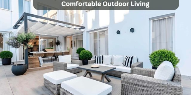 Robert MyGardenAndPatio Guide to Modern, Comfortable Outdoor Living
